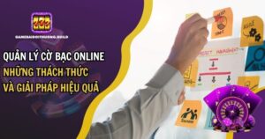 Quản Lý Cờ Bạc Online